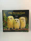 I Tre Piccoli Gufi Martin Waddell and Patrick Benson Edizione Pop-up