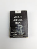 Worst (wa-suto) All Star Trump Playing Cards